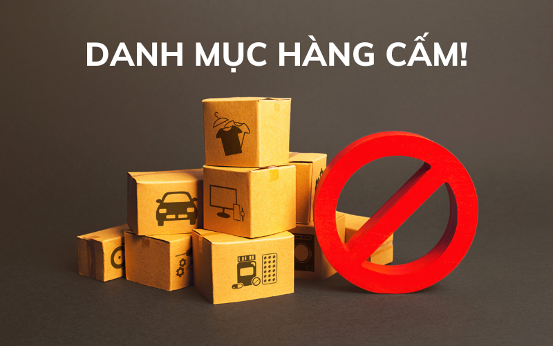 Danh mục hàng hoá cấm nhập khẩu